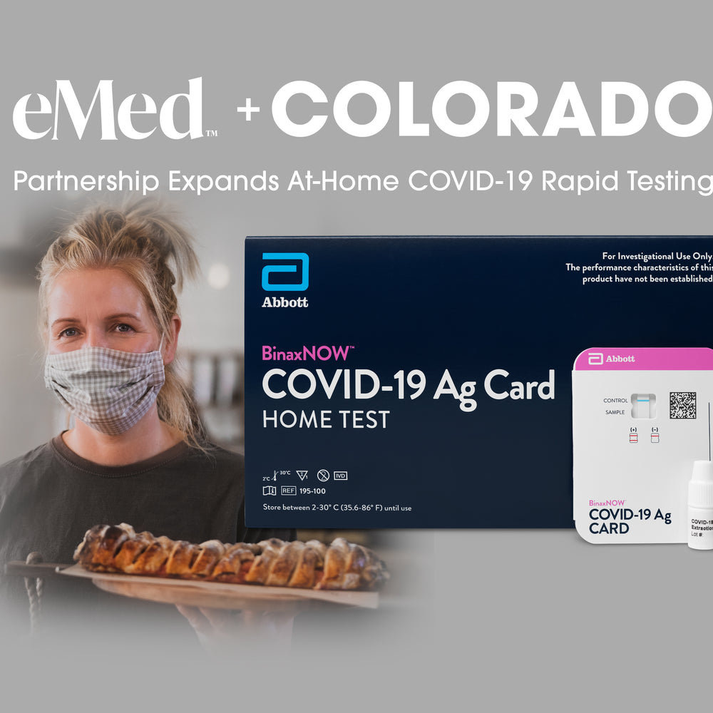 eMed and State of Colorado Partnership Expands Availability of Free At-Home COVID-19 Rapid Testing